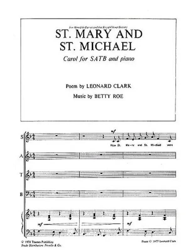 Betty Roe St. Mary and St. Michael Gemischter Chor mit Klavier/Orgel