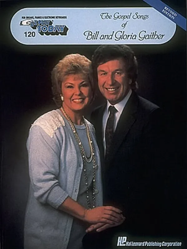 Bill Gaither The Gospel Songs of Bill and Gloria Gaither Klavier Solo