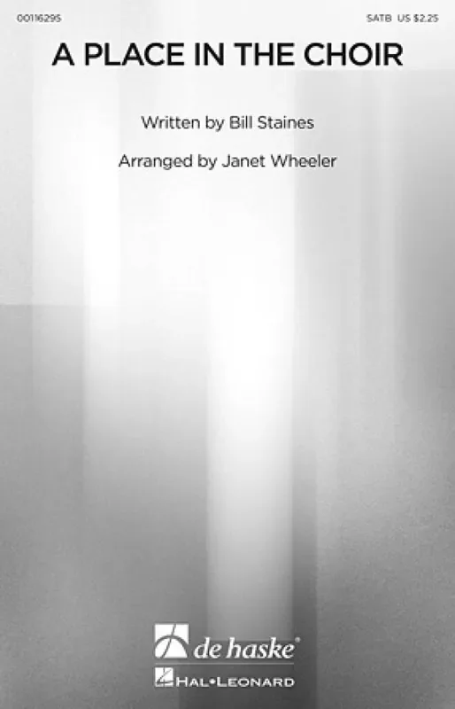 Bill Staines A Place in the Choir (Arr. Janet Wheeler) Gemischter Chor mit Begleitung