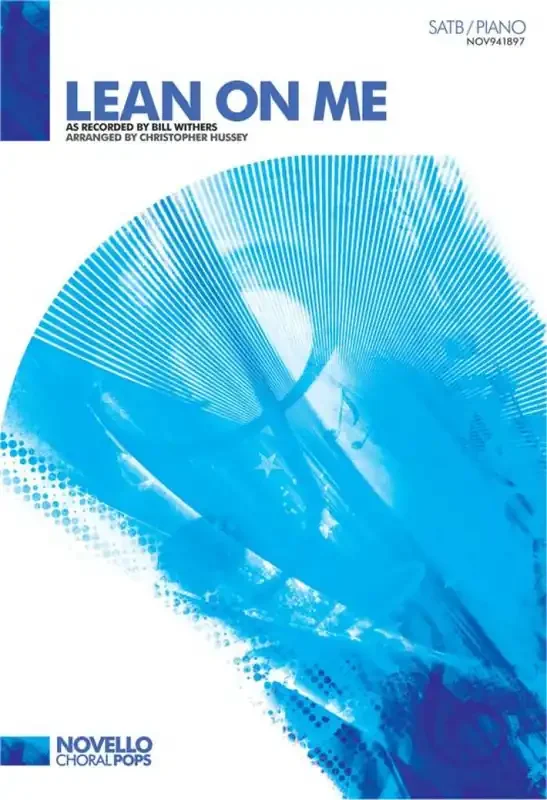 Bill Withers Lean On Me Gemischter Chor mit Klavier/Orgel