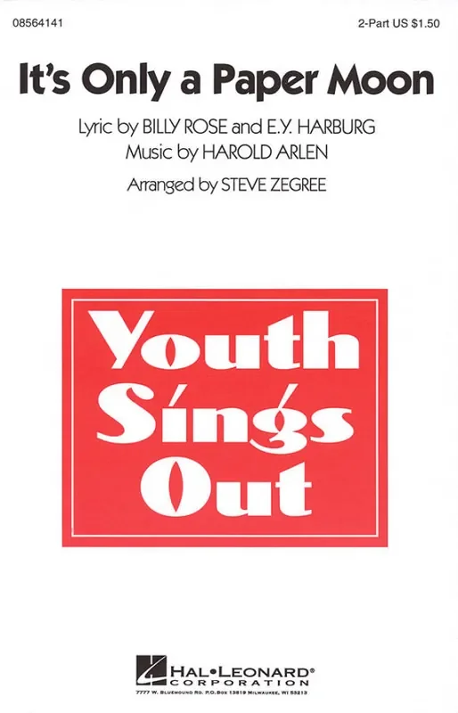 Billy Rose It‘s Only a Paper Moon (Arr. Steve Zegree) Frauenchor mit Begleitung