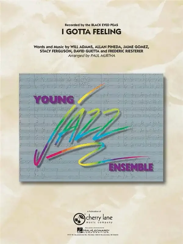 Black Eyed Peas I Gotta Feeling (Arr. Paul Murtha) Jazz Ensemble