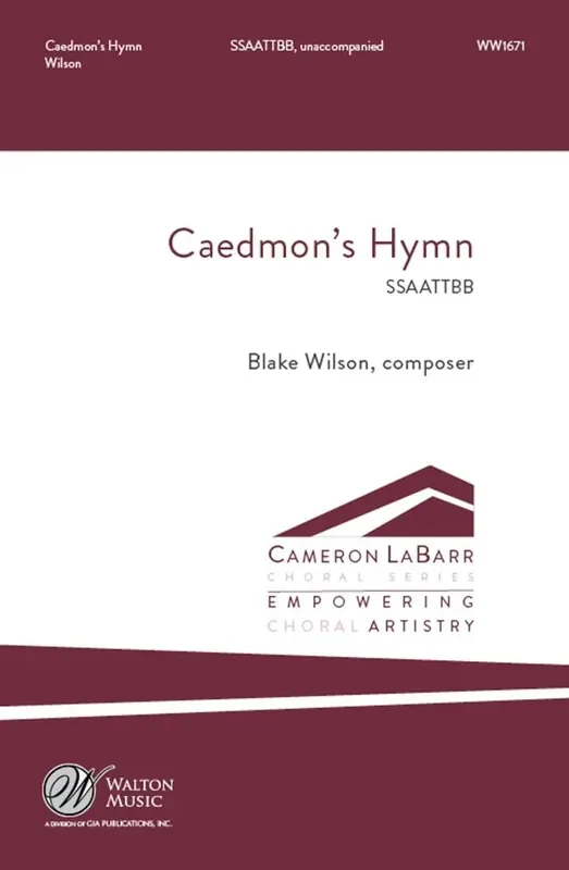 Blake Wilson Caedmon‘s Hymn Gemischter Chor A cappella