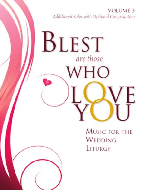 Blest Are Those Who Love You Volume 3 Gesang Solo