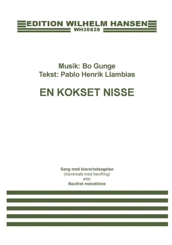 Bo Gunge En Kokset Nisse Klavier, Gesang, Gitarre (Songbooks)