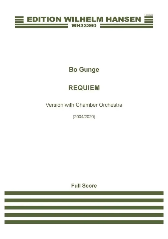Bo Gunge Requiem (Full Score) Gemischter Chor mit Ensemble