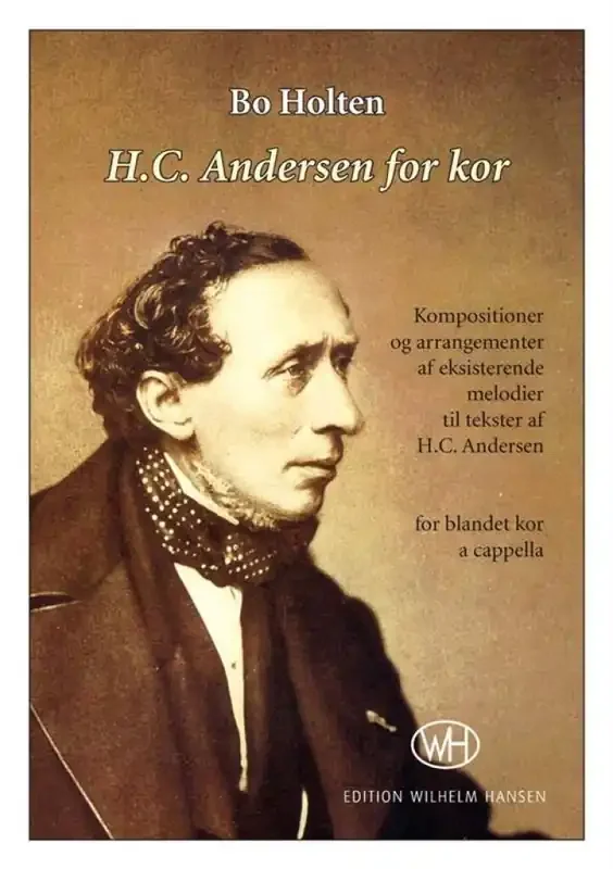Bo Holten H.C. Andersen For Kor Gemischter Chor A cappella