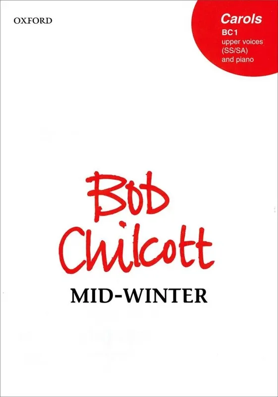 Bob Chilcott Mid-Winter Frauenchor mit Begleitung