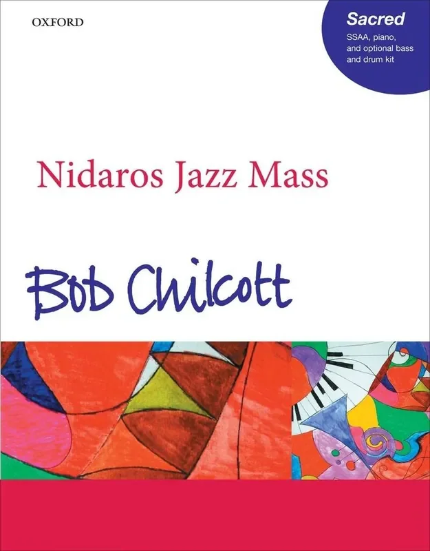 Bob Chilcott Nidaros Jazz Mass Frauenchor mit Klavier/Orgel