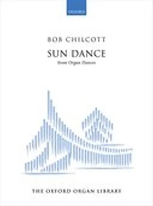Bob Chilcott Sun Dance Orgel