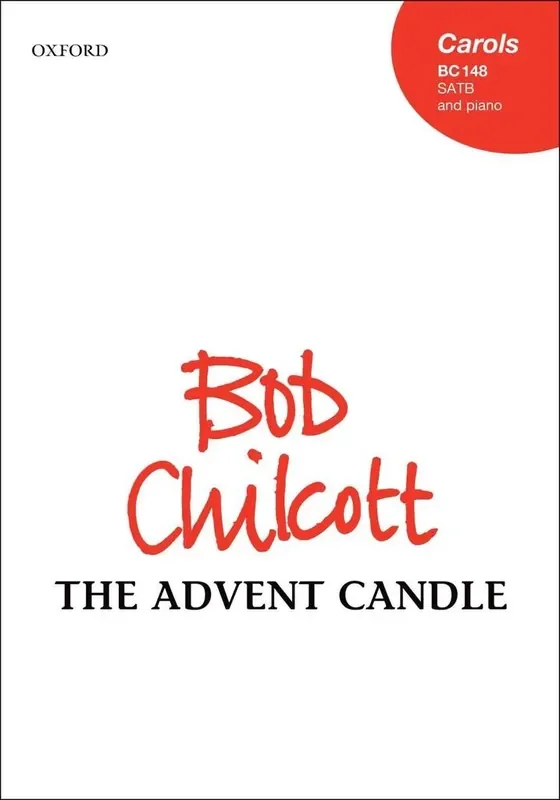 Bob Chilcott The Advent Candle Gemischter Chor mit Begleitung
