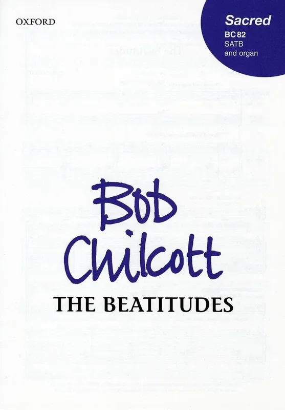 Bob Chilcott The Beatitudes Gemischter Chor mit Begleitung