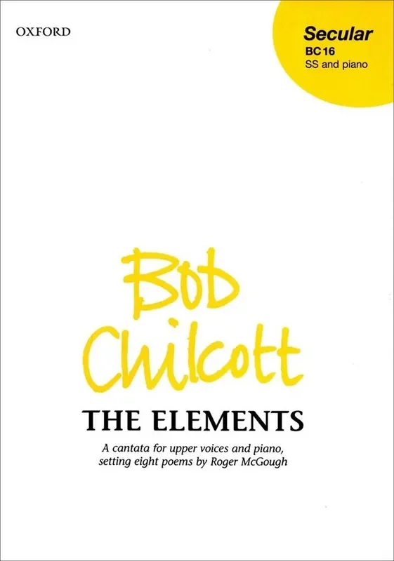 Bob Chilcott The Elements Gemischter Chor mit Begleitung