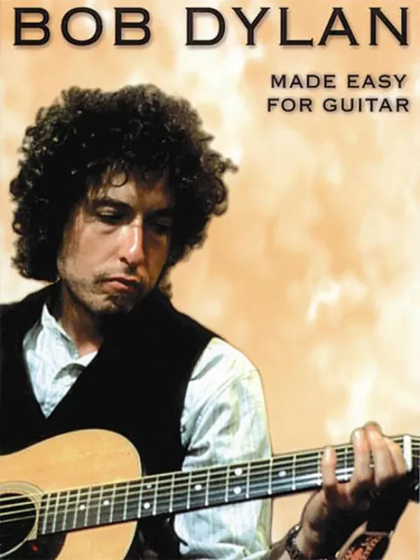 Bob Dylan Bob Dylan – Made Easy for Guitar Gitarre Solo