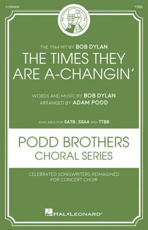 Bob Dylan The Times They Are A-Changin‘ (Arr. Adam Podd) Männerchor mit Begleitung