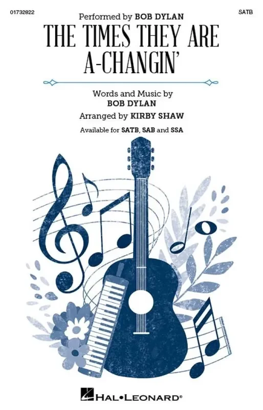 Bob Dylan The Times They Are A-Changin‘ (Arr. Kirby Shaw) Gemischter Chor mit Begleitung