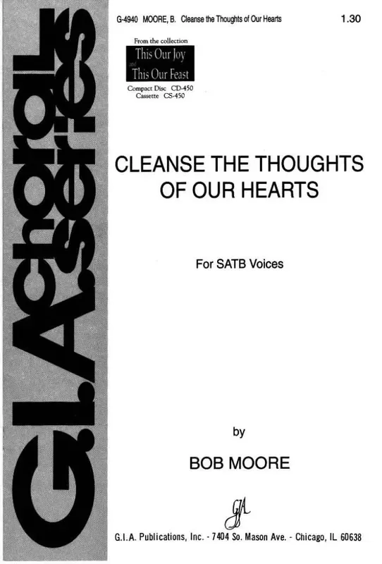 Bob Moore Cleanse the Thoughts of Our Hearts Gemischter Chor mit Klavier/Orgel