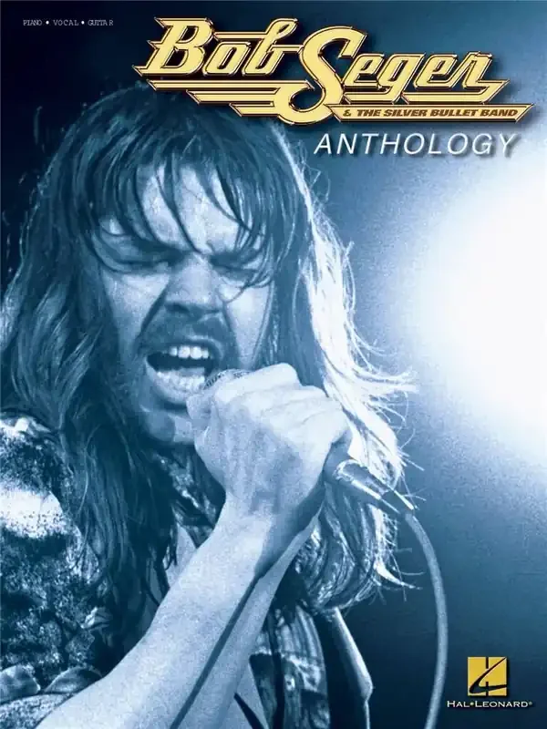 Bob Seger Bob Seger Anthology Klavier, Gesang, Gitarre (Songbooks)