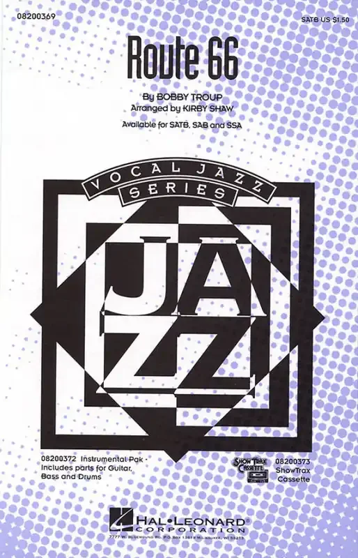 Bobby Troup Route 66 (Arr. Kirby Shaw) Gemischter Chor mit Begleitung
