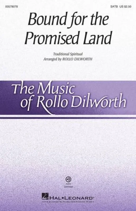 Bound for the Promised Land (Arr. Rollo Dilworth) Gemischter Chor mit Begleitung