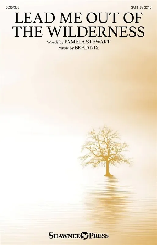 Brad Nix Lead Me Out of the Wilderness Gemischter Chor mit Begleitung