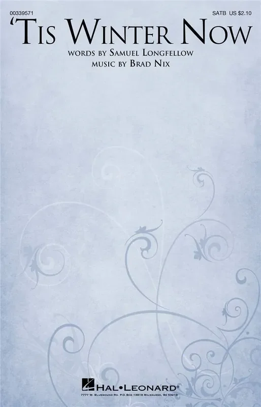 Brad Nix ‘Tis Winter Now Gemischter Chor mit Begleitung