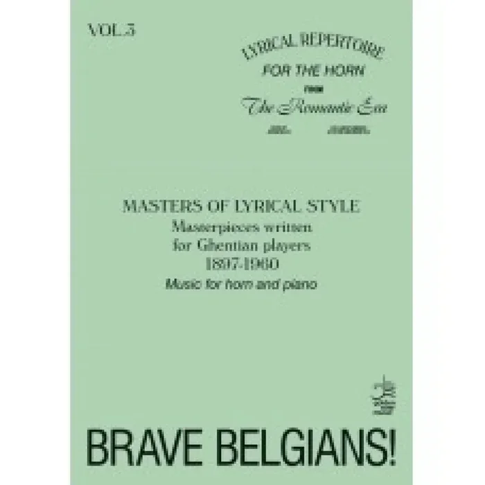 Brave Belgians – Vol.III (Arr. Jeroen Billiet) Horn mit Begleitung