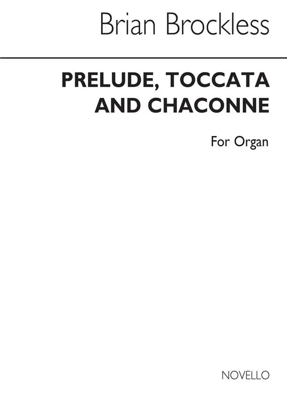 Brian Brockless Prelude Toccata And Chaconne Orgel