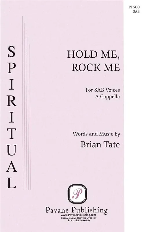 Brian Tate Hold Me, Rock Me Gemischter Chor A cappella