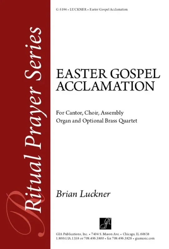 Brian W. Luckner Easter Gospel Acclamation Gemischter Chor mit Begleitung