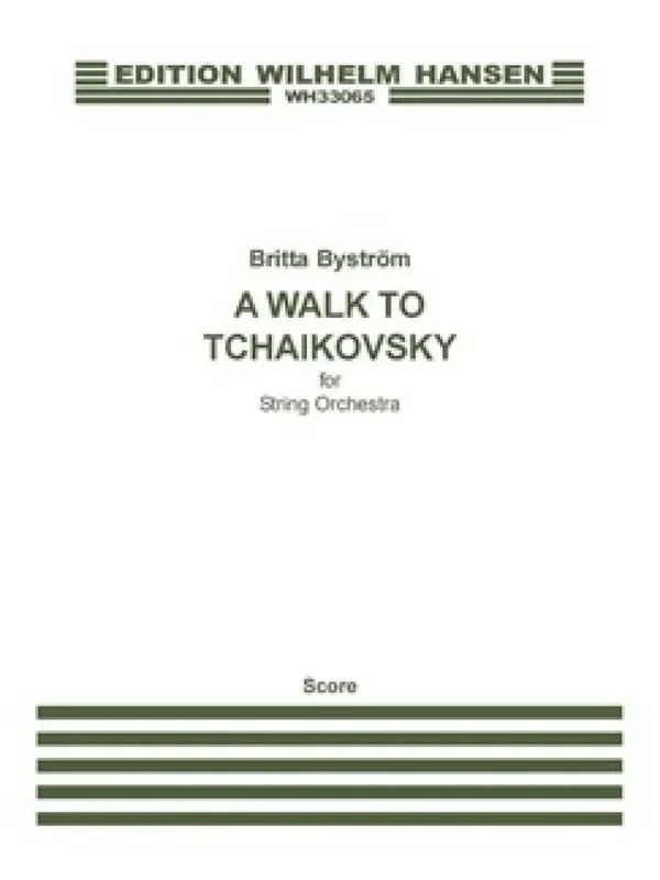 Britta Byström A Walk To Tchaikovsky Streichorchester