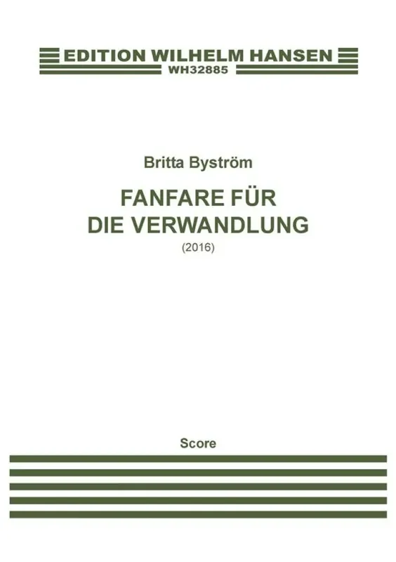 Britta Byström Fanfare Für Die Verwandlung Orchester