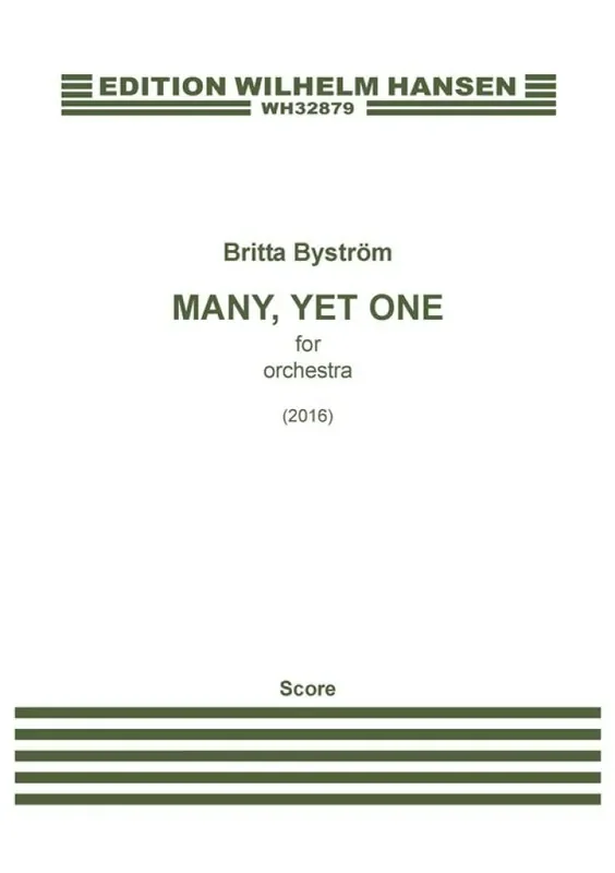 Britta Byström Many, Yet One Orchester