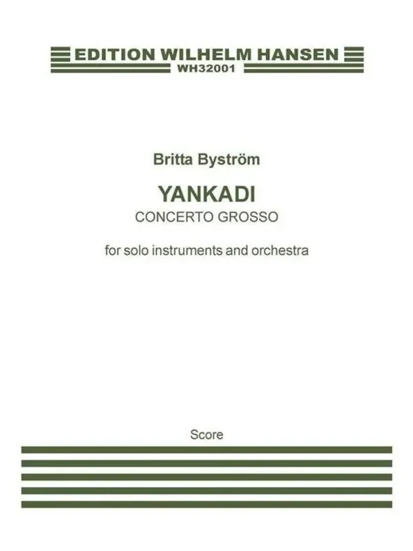 Britta Byström Yankadi – Concerto Grosso Orchester