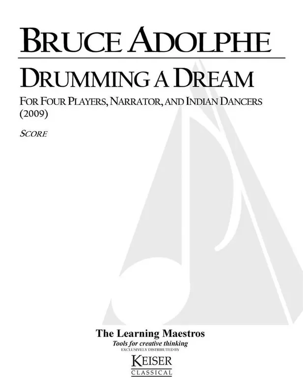 Bruce Adolphe Drumming a Dream Kammerensemble