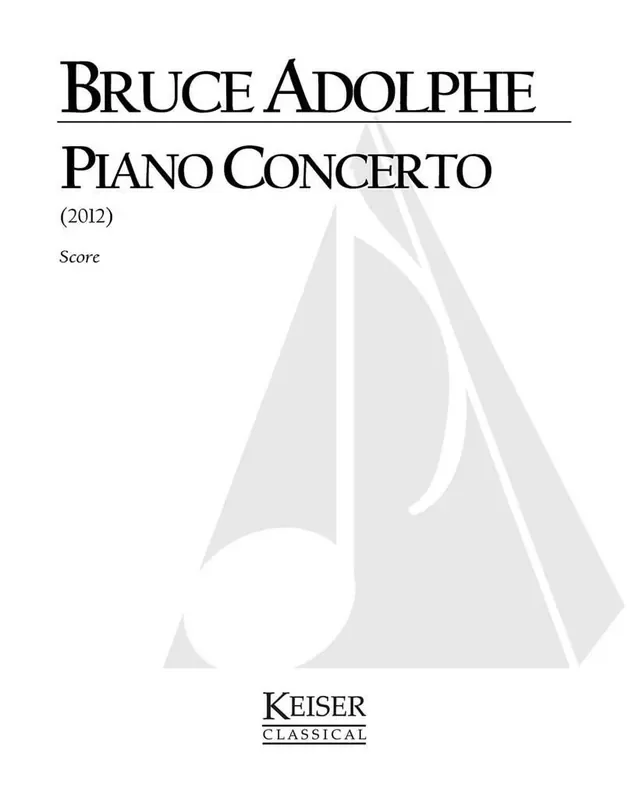 Bruce Adolphe Piano Concerto Orchester