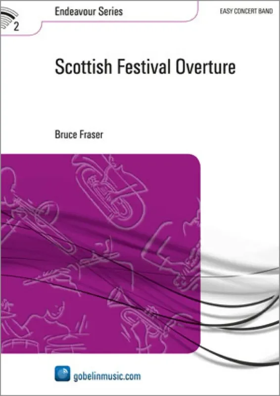 Bruce Fraser Scottish Festival Overture Blasorchester