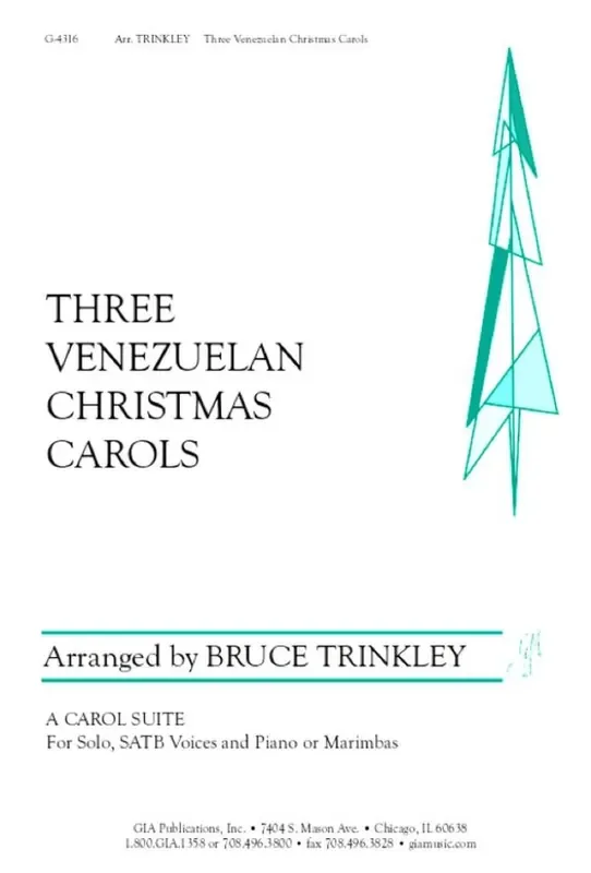 Bruce Trinkley Three Venezuelan Christmas Carols Gemischter Chor mit Begleitung