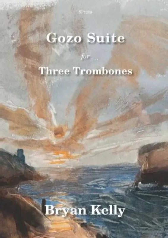 Bryan Kelly Gozo Suite for Three Trombones Posaune Ensemble