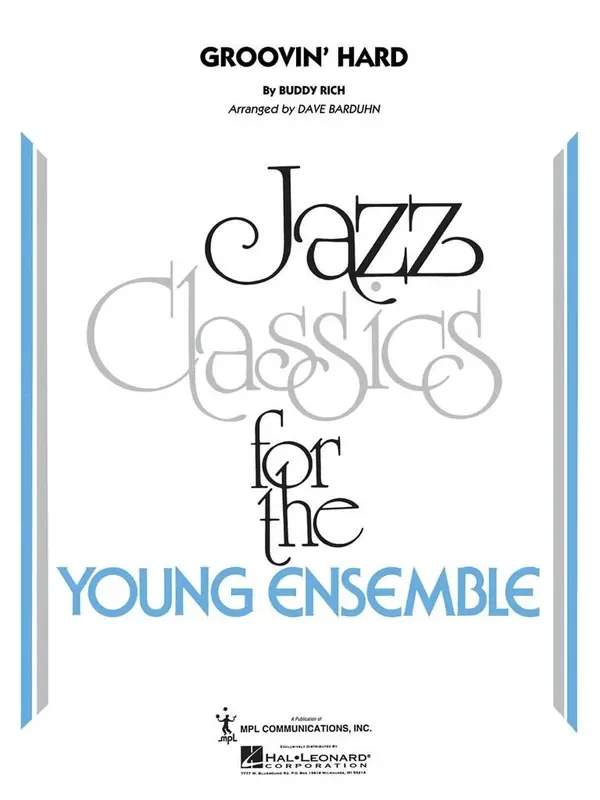 Buddy Rich Groovin‘ Hard (Arr. Dave Barduhn) Jazz Ensemble