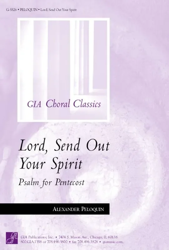 C. Alexander Peloquin Lord Send Out Your Spirit Gemischter Chor mit Begleitung