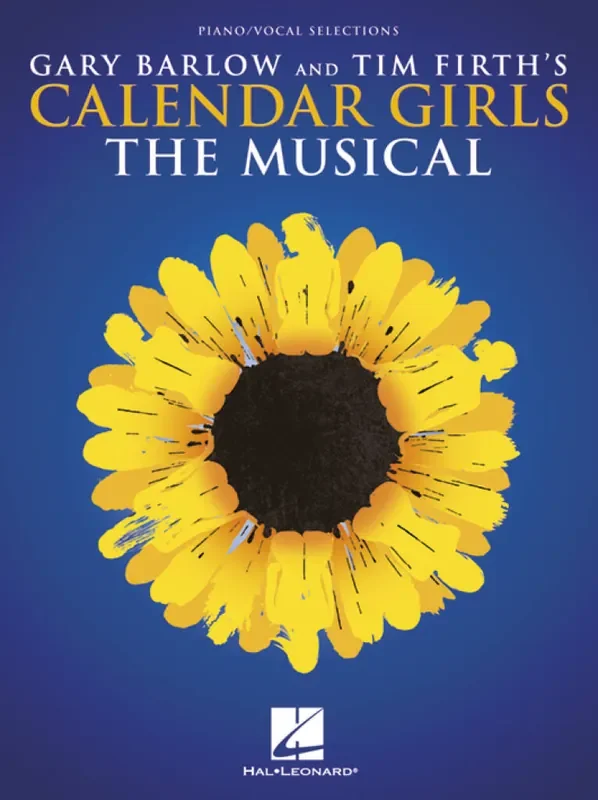 Calendar Girls The Musical Klavier, Gesang, Gitarre (Songbooks)