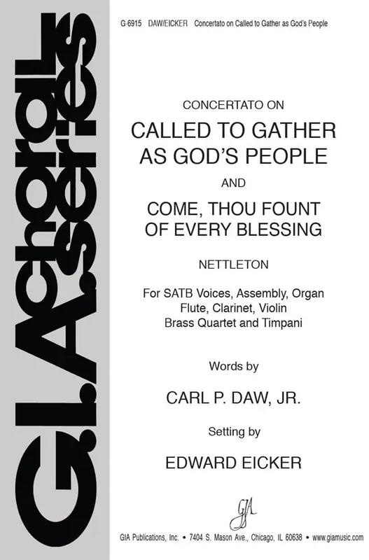Called to Gather as God‘s People (Arr. Edward J. Eicker) Gemischter Chor mit Begleitung