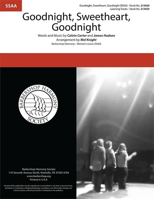 Calvin Carter Goodnight, Sweetheart, Goodnight (Arr. Mel Knight) Frauenchor A cappella