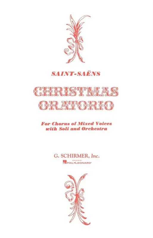 Camille Saint-Saëns Christmas Oratorio Gemischter Chor mit Begleitung