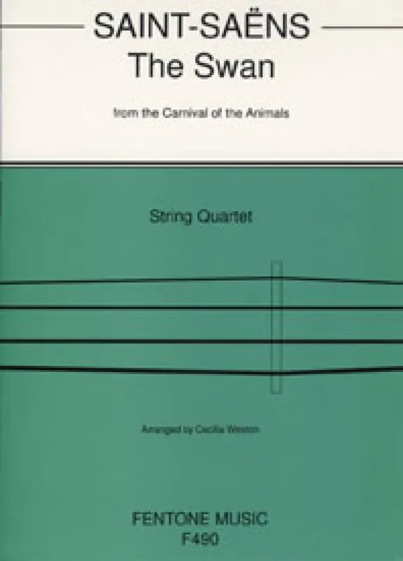 Camille Saint-Saëns The Swan (Arr. Cecilia Weston) Streichquartett