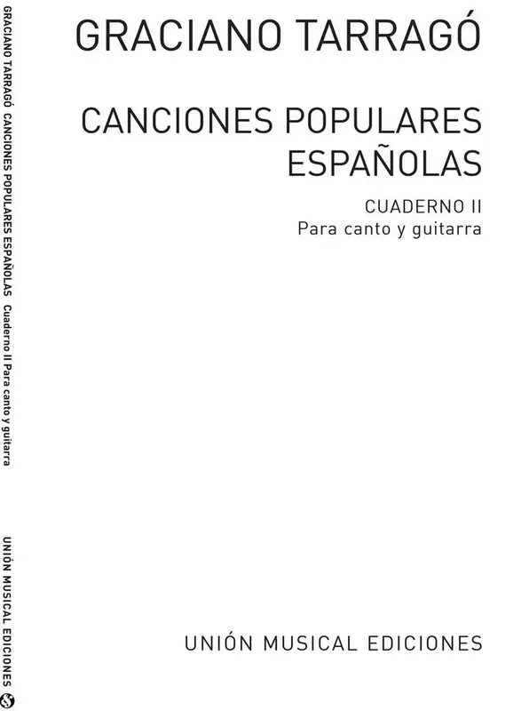 Canciones Populares Espanolas Cuaderno Ii Gesang mit Gitarre