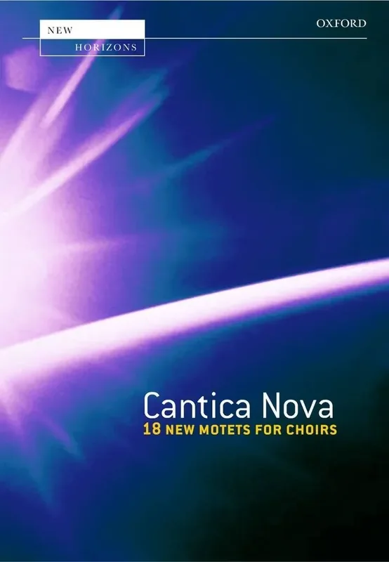 Cantica Nova 18 new motets for choirs Gemischter Chor mit Begleitung