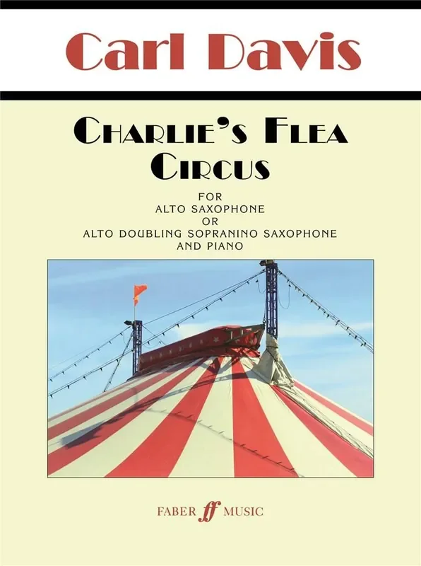Carl Davis Charlie‘s Flea Circus Saxophon