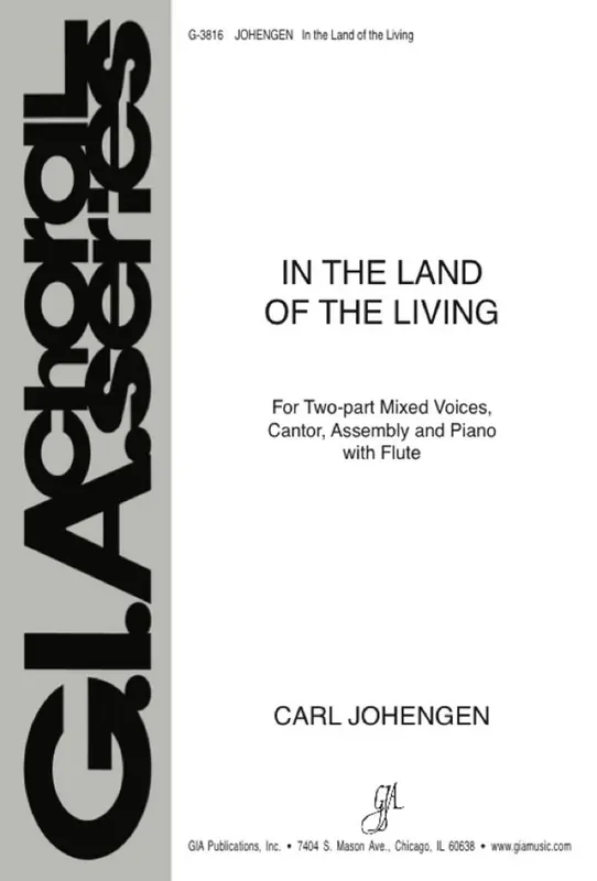 Carl Johengen In the Land of the Living Gemischter Chor mit Klavier/Orgel